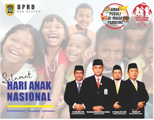 Selamat Hari Anak Nasional 2021, Anak Terlindungi, Indonesia Maju !  #dprdklaten  #harianaknasional  #anakterlindungiindonesiamaju 