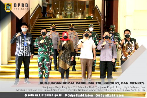 Kunjungan Kerja Panglima TNI Marsekal Hadi Tjahjanto, Kapolri, Listyo Sigit Prabowo, dan Menteri Kesehatan, Budi Gunaidi Sadikin ke Kabupaten Klaten disambut oleh Forkopimda Kab. Klaten, Sabtu (21/8)