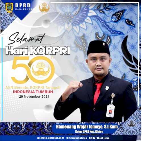 DPRD Kabupaten Klaten mengucapkan Selamat Hari KORPRI ke 50th, ASN Bersatu, KORPRI Tangguh, Insdonesia Tumbuh !  #dprdklaten #harikorpri #asnbersatukorpritangguhindonesiatumbuh