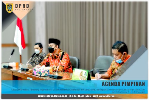 Ketua DPRD Klaten, Hamenang Wajar Ismoyo, S.I.Kom menerima Audiensi dari Tim Sinau Simpul Bareng (SSB) bersama Wakil Ketua DPRD, Marjuki, SIP dan Ketua Komisi 4, H. Edy Sasongko, di Ruang Pertemuan DPRD Kab. Klaten, Sabtu (19/3)