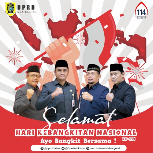 elamat Hari Kebangkitan Nasional Ke-114, 20 Mei 2022. Ayo Bangkit Bersama, Indonesia Bangkit !  #dprdklaten #harkitnas #ayobangkitbersama #indonesiabangkit