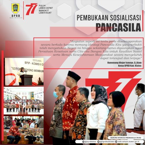 Ketua DPRD Klaten, Hamenang Wajar Ismoyo, S.I.Kom, menghadiri acara Sosialisasi Pembinaan Ideologi Pancasila yang diselenggarakan oleh DPR RI bekerjasama dengan Badan Pembinaan Ideologi Pancasila dan FKUB Kab. Klaten, Rabu pagi (10/8) di Gedung Wongso Menggolo Klaten.  #dprdklaten #bpip #pancasila