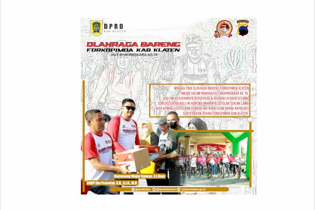 HUT Bhayangkara ke 76, Ketua DPRD Kabupaten KIaten dan Rekan-Rekan Forkopimda Ikut Serta Memeriahkan !