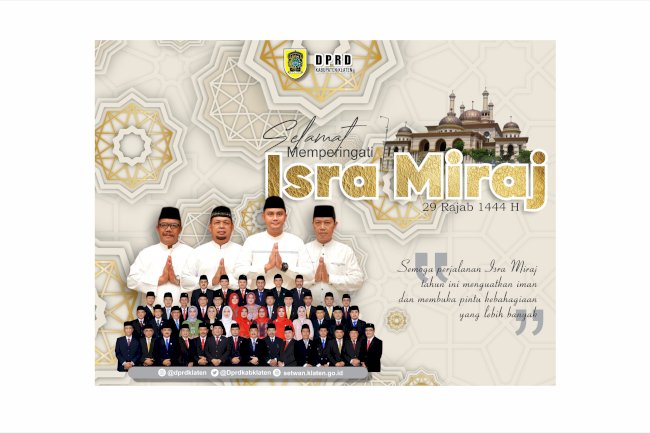 DPRD Kabupaten Klaten mengucapkan Selamat Memperingati Isra Miraj 27 Rajab 1444 H.  #dprd #isramiraj #1444h