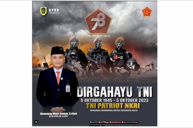 Dirgahayu Tentara Nasional Indonesia (TNI) ke 78 tahun