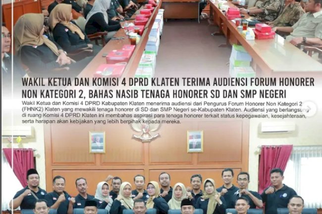 Wakil Ketua DPRD Klaten, Widada, S.H., M.H dan Komisi 4 DPRD Kabupaten Klaten menerima audiensi dari Pengurus Forum Honorer Non Kategori 2 (FHNK2) Klaten yang mewakili tenaga honorer di SD dan SMP Negeri se-Kabupaten Klaten.