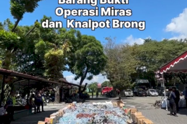 PEMUSNAHAN BARANG BUKTI OPERASI MIRAS DAN KNALPOT BRONG