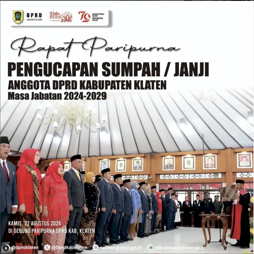 Rapat Paripurna Pengucapan Sumpah/Janji Anggota DPRD Kabupaten Klaten masa jabatan 2024-2029.