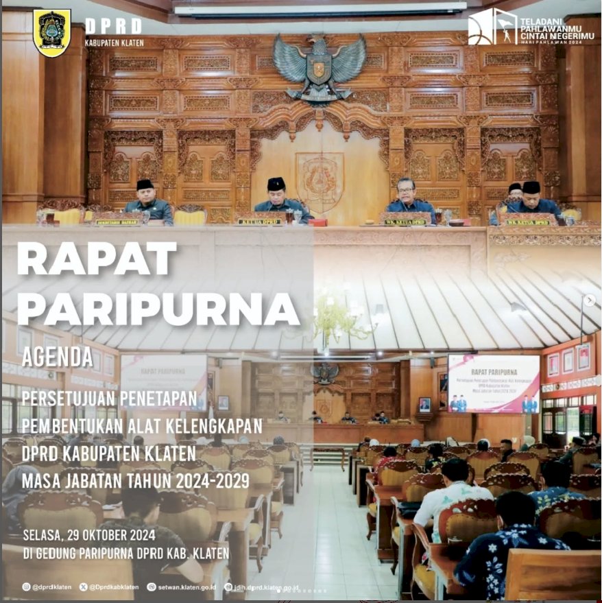 Rapat Paripurna di Gedung Paripurna DPRD Kabupaten Klaten dengan agenda Persetujuan Penetapan Pembentukan Alat Kelengkapan DPRD untuk masa jabatan 2024-2029