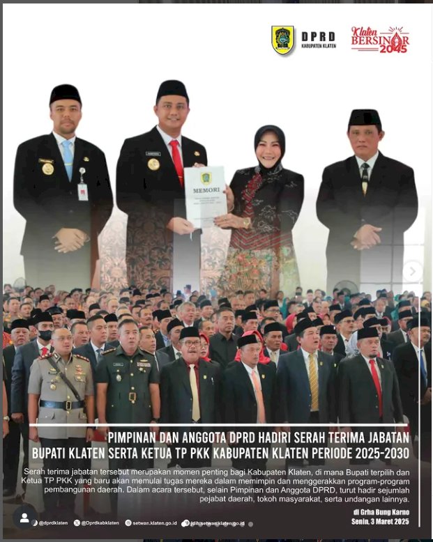 Pimpinan dan Anggota DPRD Hadiri Serah Terima Jabatan Bupati Klaten serta Ketua TP PKK Kabupaten Klaten Periode 2025-2030