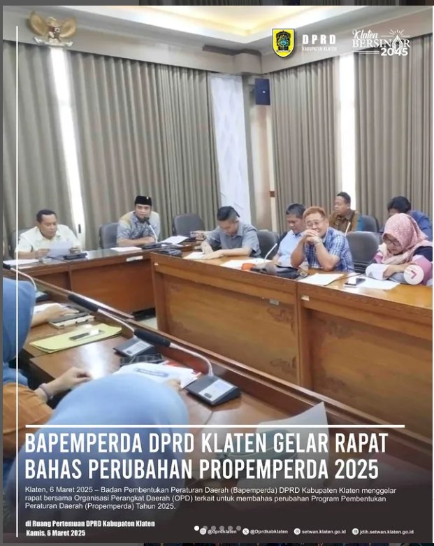 Klaten, 6 Maret 2025 – Badan Pembentukan Peraturan Daerah (Bapemperda) DPRD Kabupaten Klaten menggelar rapat bersama Organisasi Perangkat Daerah (OPD) terkait untuk membahas perubahan Program Pembentukan Peraturan Daerah (Propemperda) Tahun 2025.