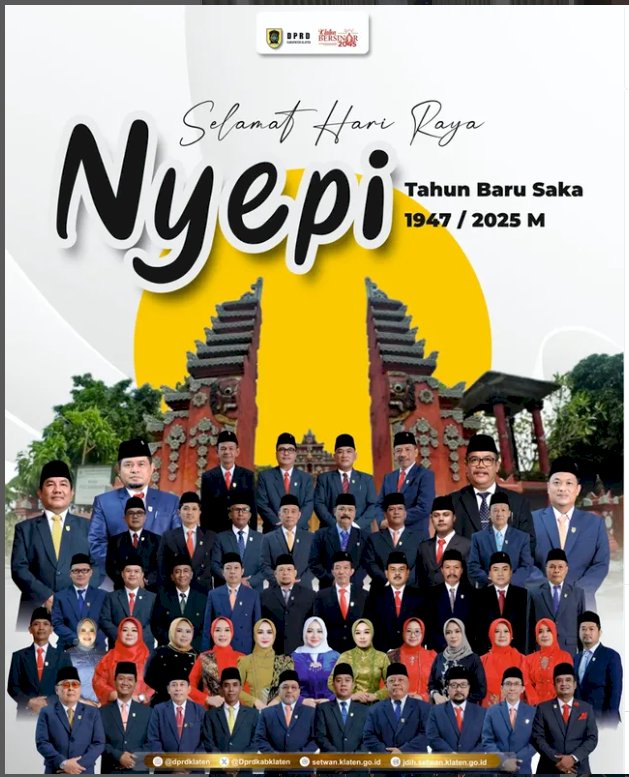 DPRD Kabupaten Klaten mengucapkan Selamat Hari Raya Nyepi Tahun Baru Saka 1947 / 2025 M kepada seluruh umat Hindu di Kabupaten Klaten dan sekitarnya.