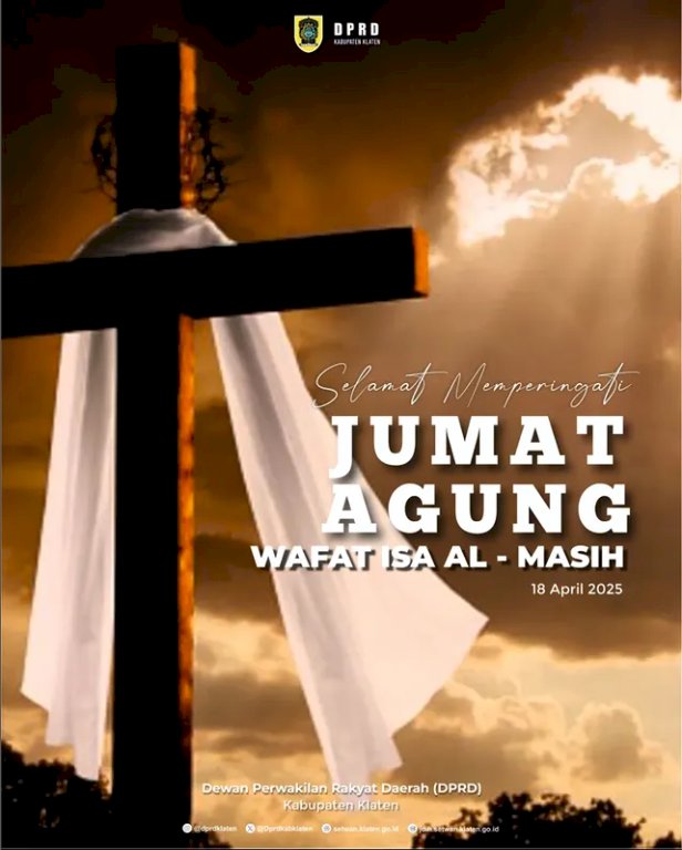 Selamat Memperingati Jumat Agung 2025. Semoga makna pengorbanan dan kasih yang diteladankan melalui wafatnya Isa Al Masih senantiasa membawa damai, cinta kasih, dan pengharapan bagi seluruh umat Kristiani.