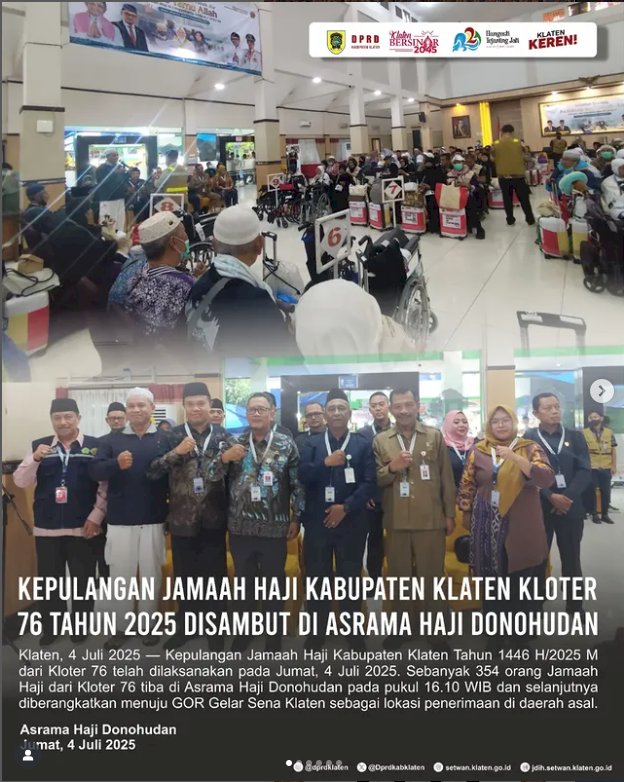 Kepulangan Jamaah Haji Kabupaten Klaten Kloter 76 Tahun 2025 Disambut di Asrama Haji Donohudan