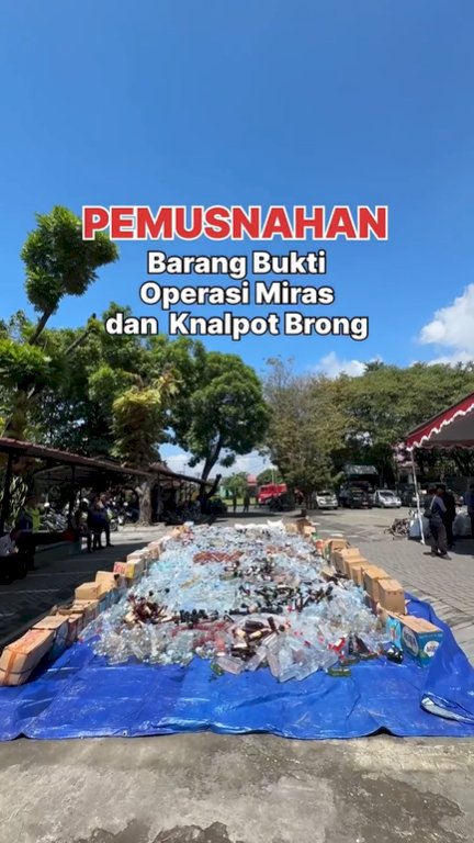 PEMUSNAHAN BARANG BUKTI OPERASI MIRAS DAN KNALPOT BRONG